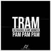 The Provence & KLVMP - Tram Pam Pam Pam (Wormsth Light Edit)