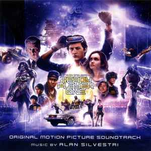 Alan Silvestri - Ready Player One (Original Motion Picture Soundtrack)