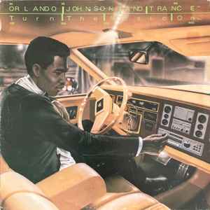 Orlando Johnson & Trance - Turn The Music On album cover