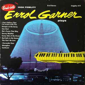 ERROL GARNER PLAYS - RECORD ALBUM LP 33 RPM - RONDOLETTE RECORDS