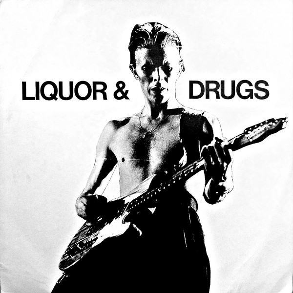 Pop & Bowie – Liquor And Drugs (1983, - Discogs