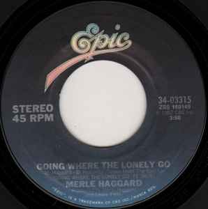 Merle Haggard - Going Where The Lonely Go album cover