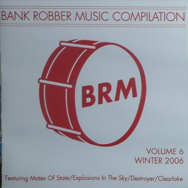 descargar álbum Download Various - Bank Robber Music Compilation Volume 6 Winter 2006 album