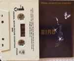 Cover of Bird (Original Motion Picture Soundtrack) , 1988, Cassette