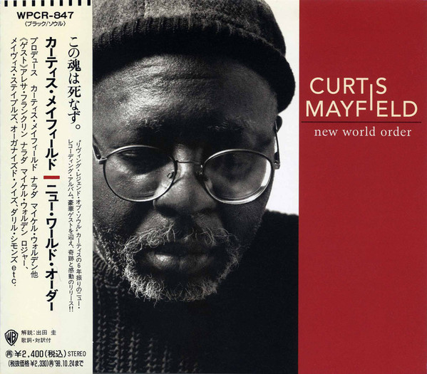 Curtis Mayfield - New World Order | Releases | Discogs