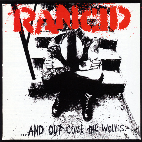 Rancid -And Out Come The Wolves | Releases | Discogs