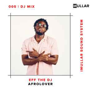 Eff The DJ - iMullar 005 album cover
