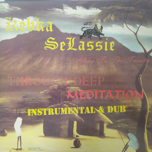 Kebra Selassie – Through Deep Meditation (1995, Vinyl) - Discogs