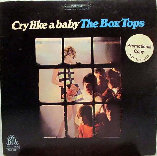 The Box Tops – Cry Like A Baby (1968, Vinyl) - Discogs