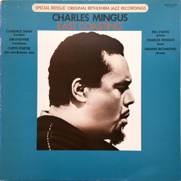 Charlie Mingus - East Coasting | Releases | Discogs