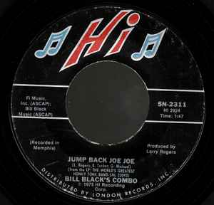 Bill Black's Combo - Jump Back Joe Joe / I Can Help | Releases