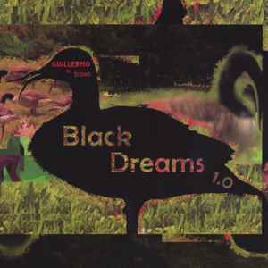 Guillermo E. Brown - Black Dreams 1.0 album cover