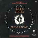Cover of Jesus Christ Superstar (Excerpts From The Rock Opera), 1971, Vinyl