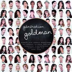 Génération Goldman - Génération Goldman