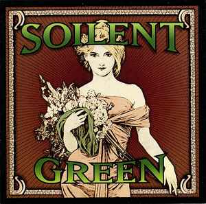 Soilent Green - A String Of Lies