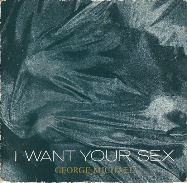 George Michael I Want Your Sex 1987 Cd Discogs 5868