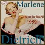 Cover of Marlene Dietrich: Concert in Brazil, 2017, CD