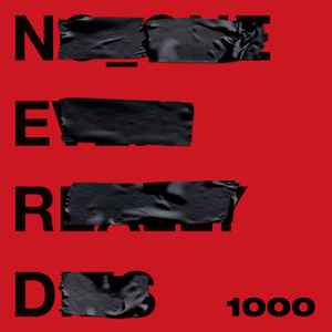 N*E*R*D - 1000 album cover