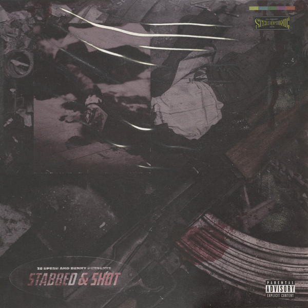 38 Spesh & Benny – Stabbed & Shot (2018, Vinyl) - Discogs