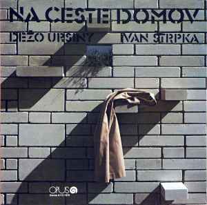 Dežo Ursiny - Na Ceste Domov album cover