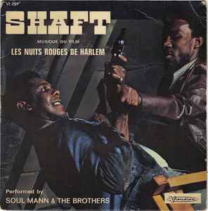 Pochette de l'album Soul Mann & The Brothers - Shaft (Musique Du Film Les Nuits Rouges De Harlem)
