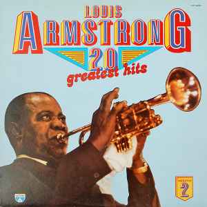 20 Greatest Hits / Louis Armstrong