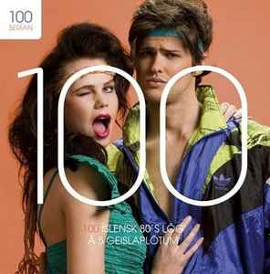 Various - 100 Íslensk 80's Lög album cover