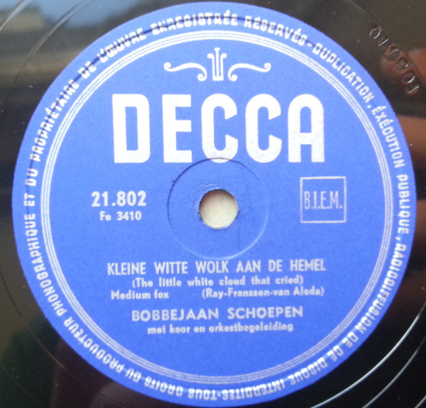 last ned album Bobbejaan Schoepen - Kleine Witte Wolk Aan De Hemel De Lichtjes Van De Schelde