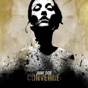 Jane Doe - Converge