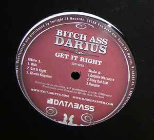 Get It Right - Bitch Ass Darius