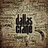Dallas Crane - Scoundrels
