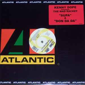 Kenny Dope* presents The Mad Racket - Supa / Don Da Da: 12