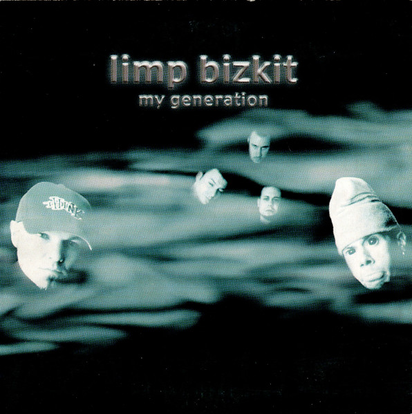 Limp Bizkit – My Generation (2000, Digipak, CD) - Discogs