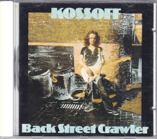 Paul Kossoff – Back Street Crawler (1995, CD) - Discogs