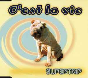 Supertrip - C'est La Vie album cover