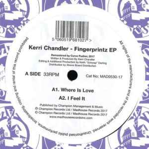 Kerri Chandler - Fingerprintz EP