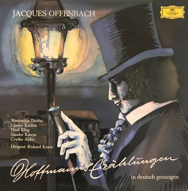 last ned album Jacques Offenbach - Hoffmanns Erzählungen In Deutsch Gesungen