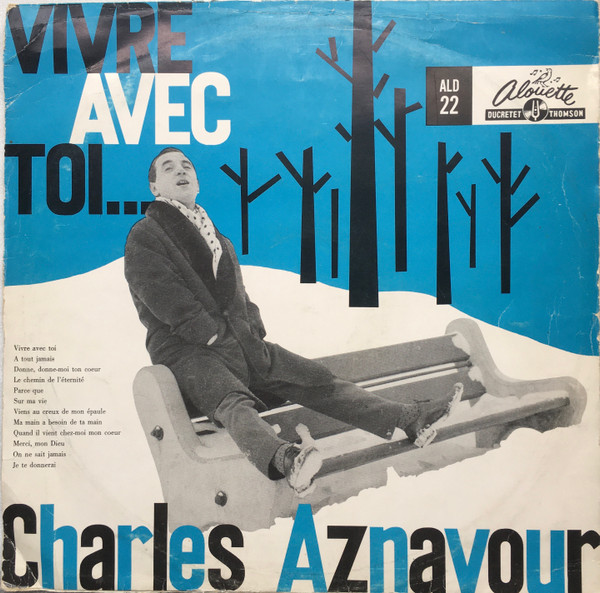 Charles Aznavour - Vivre Avec Toi... | Alouette (ALD 22) - main