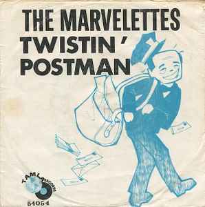 The Marvelettes - Twistin' Postman album cover