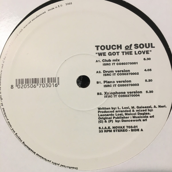 Touch Of Soul - We Got The Love | Releases | Discogs