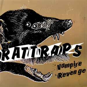 Rat Traps - Vampire / Big Black Hole