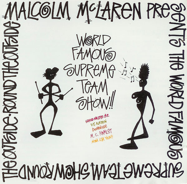 Malcolm McLaren Presents The World Famous Supreme Team Show