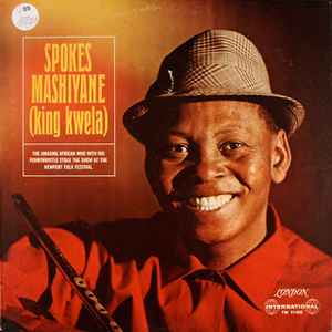 Spokes Mashiyane – (King Kwela) (1965, Vinyl) - Discogs