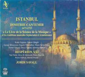 Dimitrius Cantemir - Istanbul «Le Livre De La Science De La Musique» (Et Les Traditions Musicales Sépharades Et Arméniennes) album cover