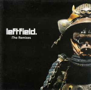 Leftfield - The Remixes album cover
