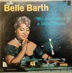 Belle Barth – My Next Story Is A Little Risque (1961, Vinyl) - Discogs