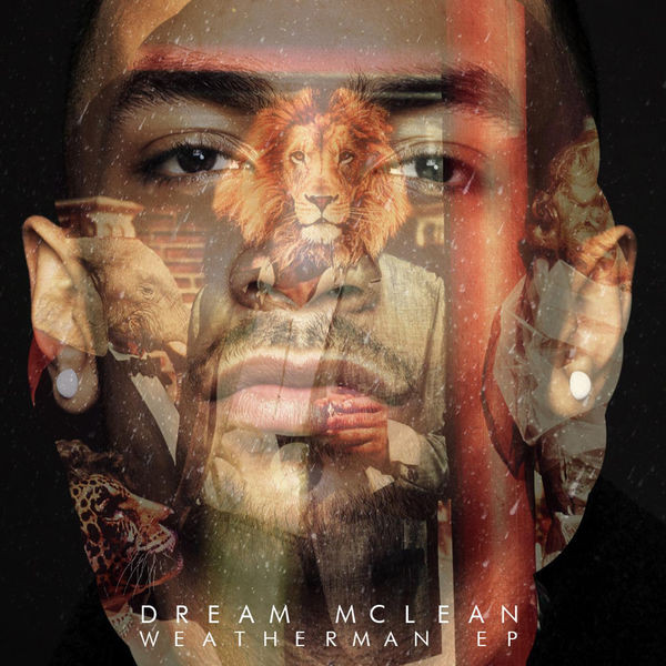 baixar álbum Dream McLean - Weatherman EP