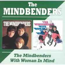 The Mindbenders - The Mindbenders/With Woman In Mind album cover