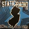 Static Radio NJ - One For The Good Guys