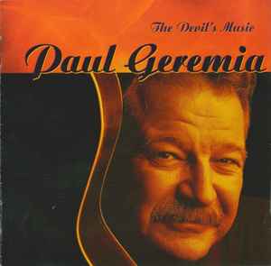 Paul Geremia - The Devil's Music